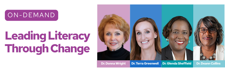 On-Demand  Leading Literacy Through Change